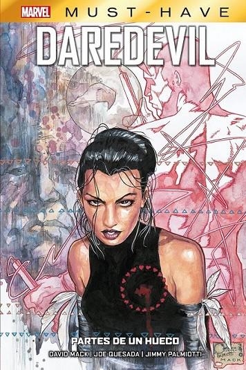 MARVEL MUST-HAVE. DAREDEVIL: PARTES DE UN HUECO | 9788411504959 | JOE QUESADA - DAVID MACK | Tienda de Cómics, Manga, Magic y Pokémon en Torrejón de Ardoz