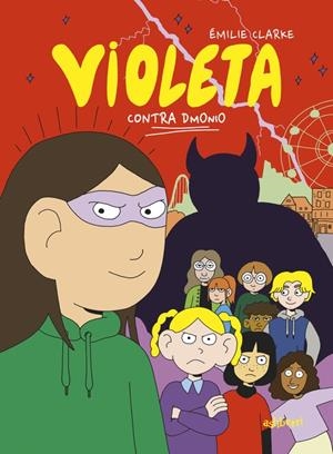 VIOLETA CONTRA DMONIO | 9788419670090 | ÉMILIE CLARKE | Tienda de Cómics, Manga, Magic y Pokémon en Torrejón de Ardoz