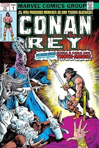 CONAN REY. LA ETAPA MARVEL ORIGINAL 01 | 9788411507059 | DOUG MOENCH - MARC SILVESTRI - ROY THOMAS -JOHN BUSCEMA - ALAN ZELENETZ | Tienda de Cómics, Manga, Magic y Pokémon en Torrejón de Ardoz