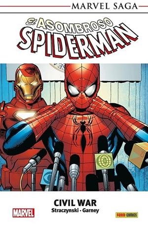 MARVEL SAGA TPB. EL ASOMBROSO SPIDERMAN 11 CIVIL WAR | 9788411508520 | JOE M. STRACZYNSKI - RON GARNEY | Tienda de Cómics, Manga, Magic y Pokémon en Torrejón de Ardoz
