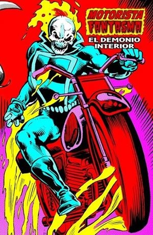 MOTORISTA FANTASMA 04. EL DEMONIO INTERIOR (MARVEL | 9788418814433 | MICHAEL FLEISHER - DON PERLIN | Tienda de Cómics, Manga, Magic y Pokémon en Torrejón de Ardoz