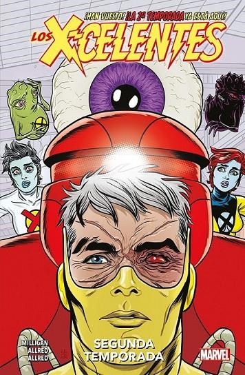 LOS X-CELENTES 02 | 9788411509145 | MICHAEL ALLRED - LAURA ALLRED - PETER MILLIGAN | Tienda de Cómics, Manga, Magic y Pokémon en Torrejón de Ardoz