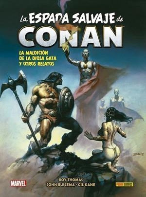 BIBLIOTECA CONAN. LA ESPADA SALVAJE DE CONAN 04  2ª EDICIÓN | 9788413346090 | ROY THOMAS - JOHN BUSCEMA - GIL KANE - TIM CONRAD - JESS JODLOMAN - PABLO MARCOS | Tienda de Cómics, Manga, Magic y Pokémon en Torrejón de Ardoz