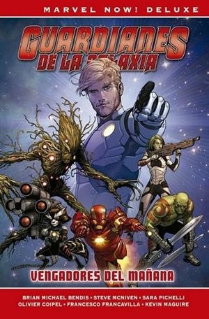 GUARDIANES DE LA GALAXIA DE BRIAN M BENDIS 01. VENGADORES DEL MAÑANA 2ª EDICIÓN | 9788411506373 | BRIAN MICHAEL BENDIS - SARA PICHELLI - STEVE MCNIVEN | Tienda de Cómics, Manga, Magic y Pokémon en Torrejón de Ardoz