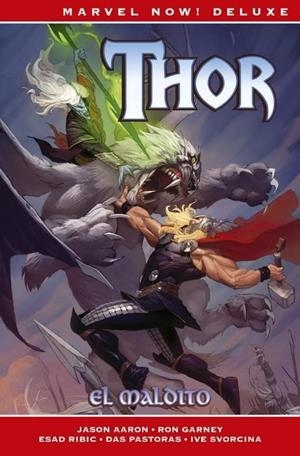 THOR DE JASON AARON 2. EL MALDITO (MARVEL NOW!) | 9788413341194 | JASON AARON - RON GARNEY - ESAD RIBIC | Tienda de Cómics, Manga, Magic y Pokémon en Torrejón de Ardoz