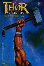 THOR: VIKINGOS | 9788498856002 | GARTH ENNIS - GLENN FABRY | Tienda de Cómics, Manga, Magic y Pokémon en Torrejón de Ardoz