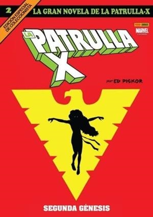 LA GRAN NOVELA DE LA PATRULLA-X 02. SEGUNDA GENESIS | 9788491678779 | ED PISKOR | Tienda de Cómics, Manga, Magic y Pokémon en Torrejón de Ardoz
