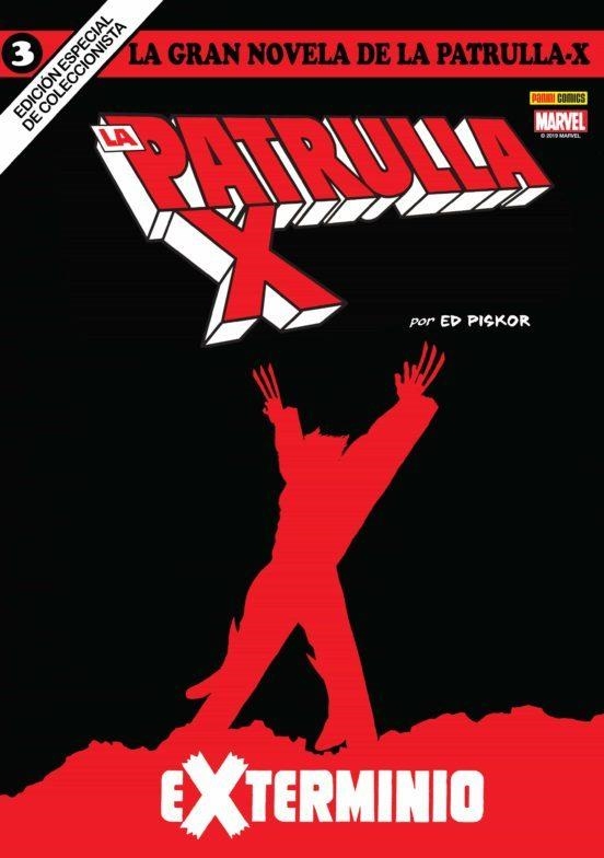 LA GRAN NOVELA DE LA PATRULLA-X 3. EXTERMINIO | 9788413344065 | ED PISKOR | Tienda de Cómics, Manga, Magic y Pokémon en Torrejón de Ardoz