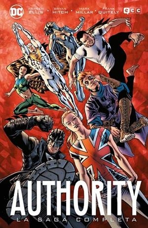 AUTHORITY  LA SAGA COMPLETA | 9788419920911 | WARREN ELLIS - MARK MILLAR - DOSELLE YOUNG - TOM PEYER - BRYAN HITCH - ÓSCAR JIMÉNEZ - MICHAEL RYAN | Tienda de Cómics, Manga, Magic y Pokémon en Torrejón de Ardoz