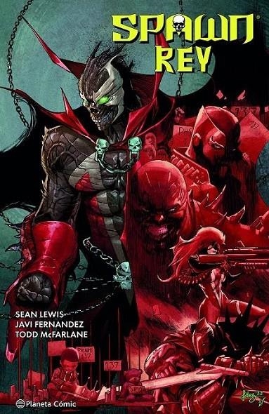 SPAWN REY Nº 01 | 9788411404112 | TODD MCFARLANE - JAVI FERNÁNDEZ | Tienda de Cómics, Manga, Magic y Pokémon en Torrejón de Ardoz