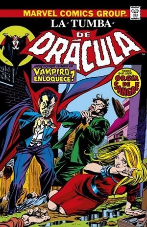 BIBLIOTECA DRACULA. LA TUMBA DE DRACULA 04 ¡DRACULA DESATADO! NUEVA EDICIÓN | 9788411015202 | CHRIS CLAREMONT - MARV WOLFMAN - DON HECK - GENE COLAN | Tienda de Cómics, Manga, Magic y Pokémon en Torrejón de Ardoz