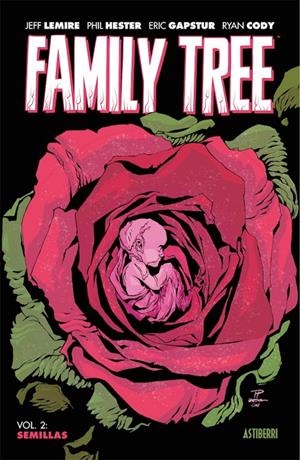 FAMILY TREE # 02. SEMILLAS | 9788418909191 | JEFF LEMIRE - PHIL HESTER - ERIC GAPSTUR - RYAN CODY | Tienda de Cómics, Manga, Magic y Pokémon en Torrejón de Ardoz