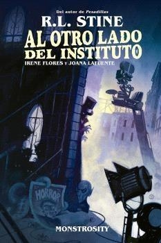 AL OTRO LADO DEL INSTITUTO 04. MONSTROSITY | 9788467959147 | R.L. STINE - KELLY MATTHEWS - NICHOLE MATTHEWS | Tienda de Cómics, Manga, Magic y Pokémon en Torrejón de Ardoz