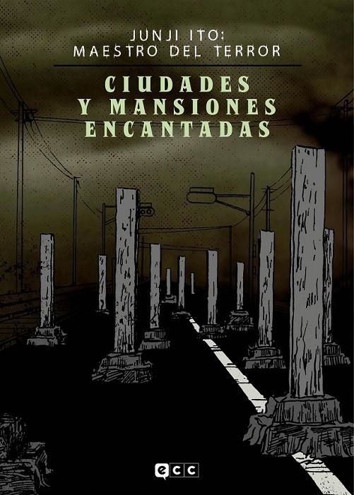 BIBLIOTECA JUNJI ITO CIUDADES Y MANSIONES ENCANTADAS | 9788419518118 | JUNJI ITO | Tienda de Cómics, Manga, Magic y Pokémon en Torrejón de Ardoz