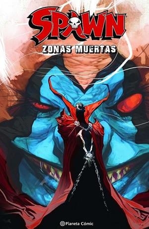 SPAWN: ZONAS MUERTAS | 9788411404143 | TODD MCFARLANE - ERIK LARSEN | Tienda de Cómics, Manga, Magic y Pokémon en Torrejón de Ardoz