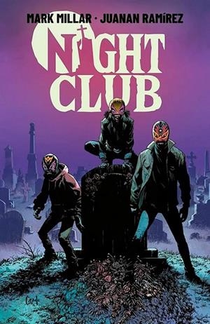 NIGHT CLUB 01 | 9788411508285 | JUANAN RAMÍREZ - MARK MILLAR | Tienda de Cómics, Manga, Magic y Pokémon en Torrejón de Ardoz
