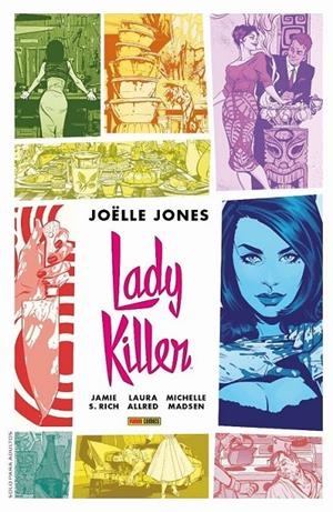LADY KILLER OMNIBUS | 9788411502801 | JAMIE S. RICH - JOELLE JONES - LAURA ALLRED - MICHELLE MADSEN | Tienda de Cómics, Manga, Magic y Pokémon en Torrejón de Ardoz