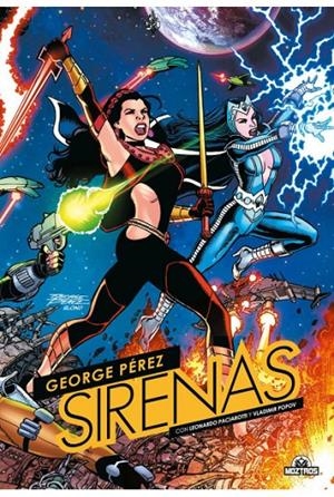 SIRENAS | 9788418955563 | GEORGE PÉREZ - SCOTT KOBLISH - LEONARDO PACIAROTTI - VLADIMIR POPOV | Tienda de Cómics, Manga, Magic y Pokémon en Torrejón de Ardoz