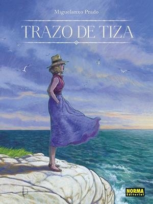 TRAZO DE TIZA. EDICIÓN 30 ANIVERSARIO | 9788467959383 | MIGUELANXO PRADO | Tienda de Cómics, Manga, Magic y Pokémon en Torrejón de Ardoz