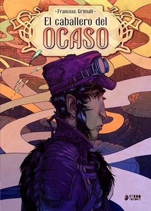 EL CABALLERO DEL OCASO | 9788419296641 | FRANCESC GRIMALT | Tienda de Cómics, Manga, Magic y Pokémon en Torrejón de Ardoz