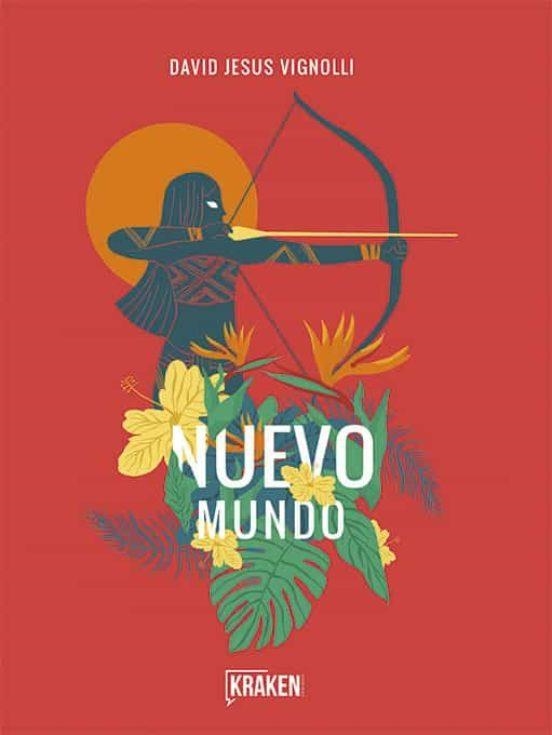 NUEVO MUNDO | 9788416435654 | DAVID JESUS VIGNOLLI | Tienda de Cómics, Manga, Magic y Pokémon en Torrejón de Ardoz