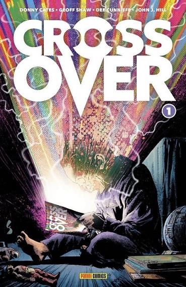 CROSSOVER 01 | 9788411013680 | GEOFF SHAW - DONNY CATES - DEE CUNNIFFE - JOHN J. HILL | Tienda de Cómics, Manga, Magic y Pokémon en Torrejón de Ardoz