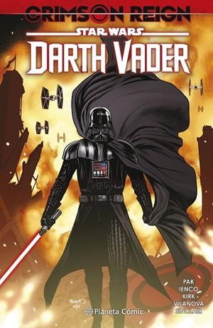 STAR WARS DARTH VADER Nº04 CRIMSON REIGN | 9788411121279 | GREG PAK - RAFFAELE IENCO - NEERAJ MENON | Tienda de Cómics, Manga, Magic y Pokémon en Torrejón de Ardoz
