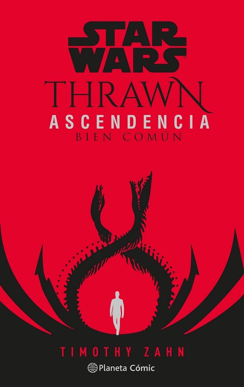 STAR WARS THRAWN ASCENDENCIA Nº02/03 BIEN COMÚIN | 9788413417820 | TIMOTHY ZAHN | Tienda de Cómics, Manga, Magic y Pokémon en Torrejón de Ardoz