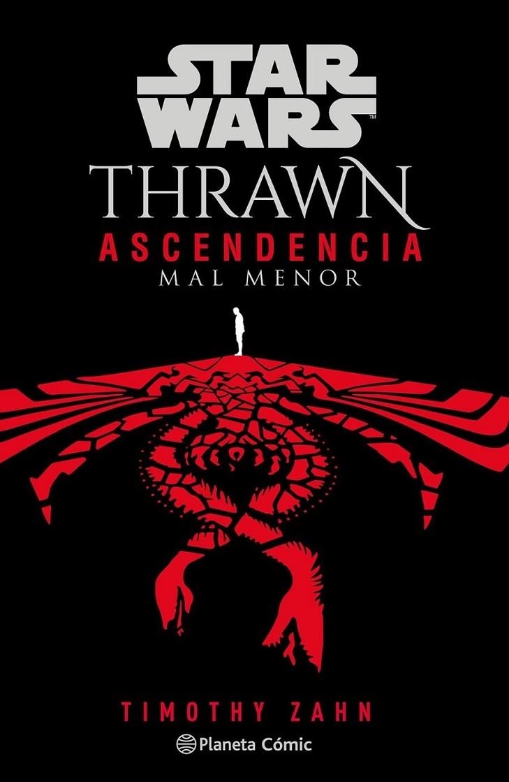 STAR WARS THRAWN ASCENDENCIA Nº03/03 MAL MENOR | 9788411121163 | TIMOTHY ZAHN | Tienda de Cómics, Manga, Magic y Pokémon en Torrejón de Ardoz