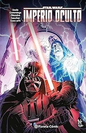 STAR WARS IMPERIO OCULTO | 9788411610001 | CHARLES SOULE - SALVADOR LARROCA - PERE PÉREZ - MARC GUGGENHEIM | Tienda de Cómics, Manga, Magic y Pokémon en Torrejón de Ardoz