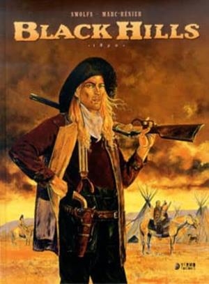 BLACK HILLS 1890 | 9788494225888 | YVES SWOLFS - MARC REINER | Tienda de Cómics, Manga, Magic y Pokémon en Torrejón de Ardoz