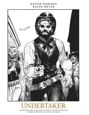 UNDERTAKER. INTEGRAL EN BLANCO Y NEGRO | 9788467960839 | XAVIER DORISON - RALPH MEYER | Tienda de Cómics, Manga, Magic y Pokémon en Torrejón de Ardoz