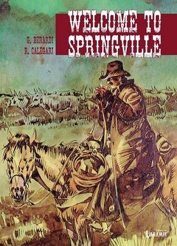 WELCOME TO SPRINGVILLE # 01 | 9788419148155 | GIANCARLO BERARDI - RENZO CALEGARI | Tienda de Cómics, Manga, Magic y Pokémon en Torrejón de Ardoz