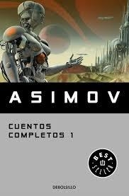 CUENTOS COMPLETOS 1 | 9788466348393 | ISAAC ASIMOV | Tienda de Cómics, Manga, Magic y Pokémon en Torrejón de Ardoz