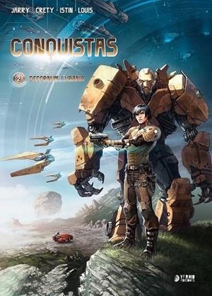 CONQUISTAS 02: DECORNUM/URANIA | 9788417957995 | NICOLAS JARRY - STÉPHANE CRÉTY - JEAN-LUC ISTIN - LOUIS | Tienda de Cómics, Manga, Magic y Pokémon en Torrejón de Ardoz