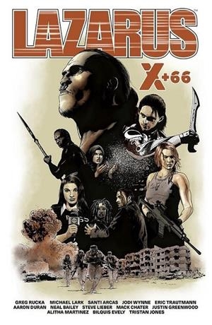 LAZARUS X+66 | 9788467932065 | GREG RUCKA - MICHAEL LARK - SANTI ARCAS | Tienda de Cómics, Manga, Magic y Pokémon en Torrejón de Ardoz