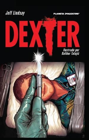 DEXTER | 9788416051601 | JEFF LINDSAY | Tienda de Cómics, Manga, Magic y Pokémon en Torrejón de Ardoz