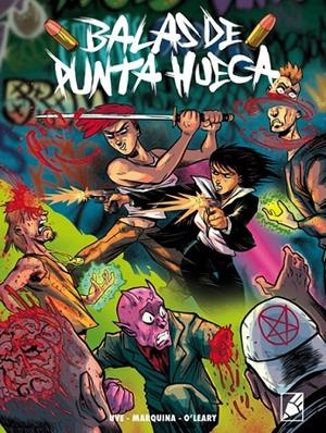 BALAS DE PUNTA HUECA | 9788412484519 | RUTH O'LEARY - JAVIER MARQUINA- UVE | Tienda de Cómics, Manga, Magic y Pokémon en Torrejón de Ardoz