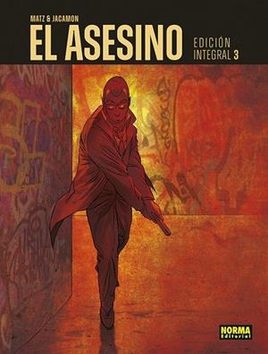 EL ASESINO. INTEGRAL 3 | 9788467962420 | LUC JACAMONT - MATZ | Tienda de Cómics, Manga, Magic y Pokémon en Torrejón de Ardoz