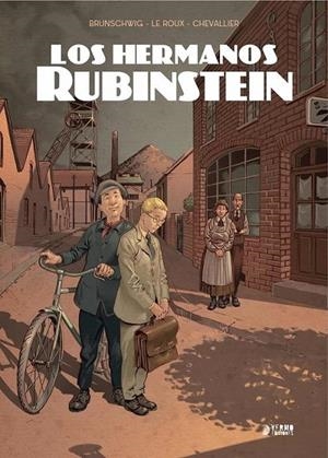LOS HERMANOS RUBINSTEIN 01 | 9788419296375 | LUC BRUNSCHWIG - ÉTIENNE CHEVALLIER - LOÏC | Tienda de Cómics, Manga, Magic y Pokémon en Torrejón de Ardoz