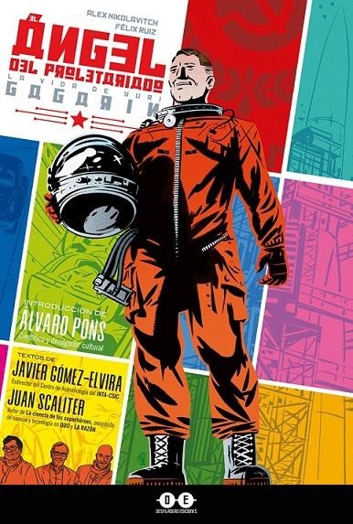 YURI GAGARIN. EL ANGEL PROLETARIADO | 9788412663105 | FELIX RUIZ - ALEX NIKOLAVITCH | Tienda de Cómics, Manga, Magic y Pokémon en Torrejón de Ardoz