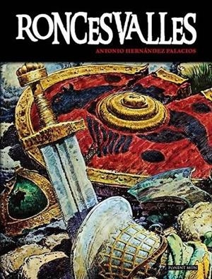 RONCESVALLES Y GARIN INTEGRAL | 9781912097234 | ANTONIO HERNANDEZ PALACIOS | Tienda de Cómics, Manga, Magic y Pokémon en Torrejón de Ardoz