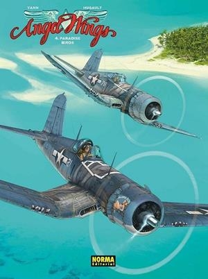 ANGEL WINGS 04.PARADISE BIRDS | 9788467938135 | YANN - ROMAIN HUGAULT | Tienda de Cómics, Manga, Magic y Pokémon en Torrejón de Ardoz