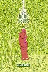NO TE VAYAS | 9788418809804 | Crane, Jordan | Tienda de Cómics, Manga, Magic y Pokémon en Torrejón de Ardoz