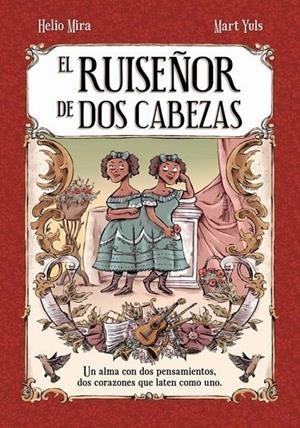 EL RUISEÑOR DE DOS CABEZAS | 9788419740786 | HELIO MIRA - MART YULS | Tienda de Cómics, Manga, Magic y Pokémon en Torrejón de Ardoz