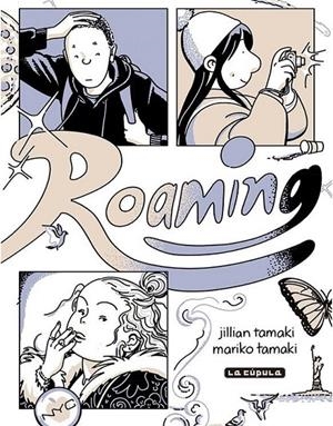 ROAMING | 9788418809590 | MARIKO TAMAKI - JILLIAN TAMAKI | Tienda de Cómics, Manga, Magic y Pokémon en Torrejón de Ardoz