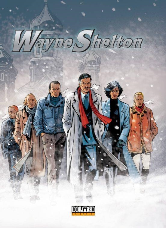 WAYNE SHELTON INTEGRAL 01 | 9788415932376 | JEAN VAN HAMME - CHRISTIAN DENAYER | Tienda de Cómics, Manga, Magic y Pokémon en Torrejón de Ardoz