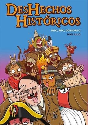DESHECHOS HISTORICOS 01 | 9788417058258 | DON JULIO SERRANO | Tienda de Cómics, Manga, Magic y Pokémon en Torrejón de Ardoz
