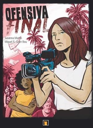 OFENSIVA FINAL | 9788418510144 | Miguel Ángel Giner Bou - Susanna Martín | Tienda de Cómics, Manga, Magic y Pokémon en Torrejón de Ardoz