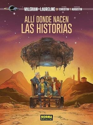VALERIAN Y LAURELINE. ALLI DONDE NACEN LAS HISTORIAS | 9788467963441 | PIERRE CHRISTIN - VIRGINIE AUGUSTIN | Tienda de Cómics, Manga, Magic y Pokémon en Torrejón de Ardoz